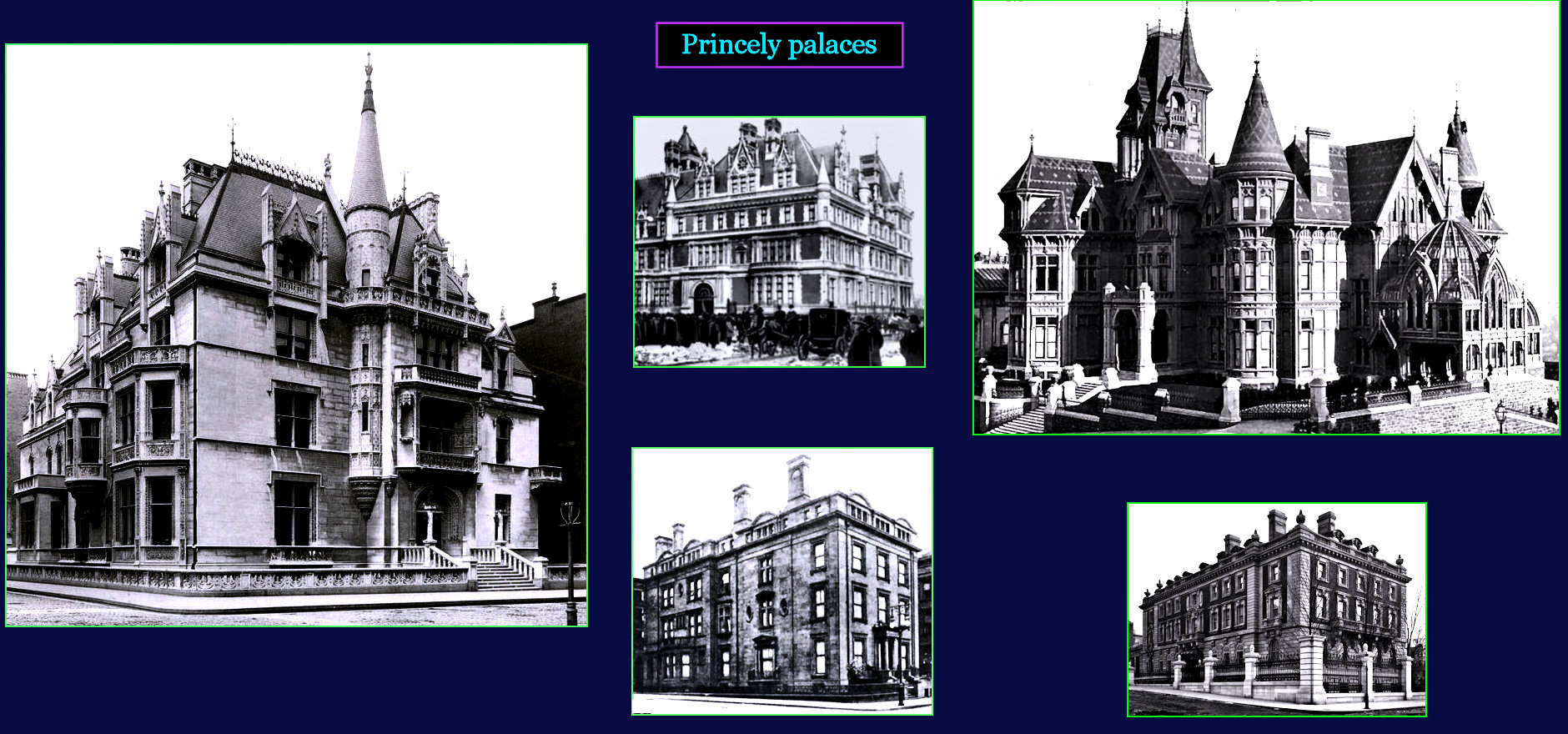 Millionaire mansions, 1890